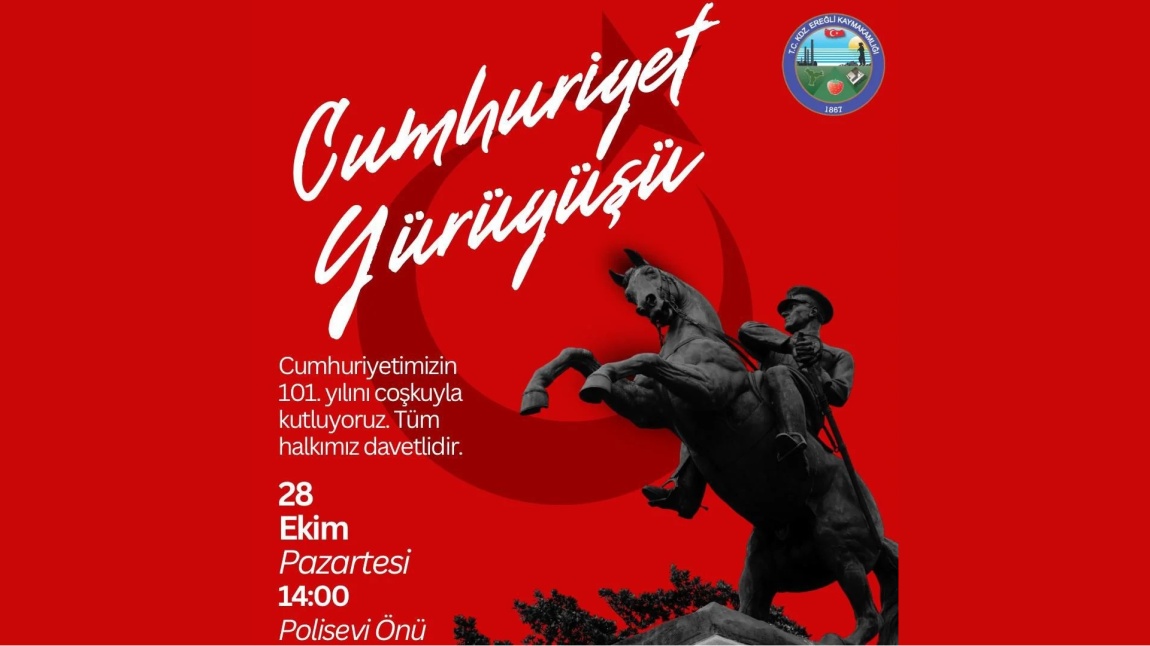 Cumhuriyetimizin 101. yılını coşkuyla kutluyoruz.  Tüm halkımız davetlidir.